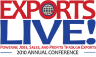 EXPORTS LIVE! Ex-Im Bank 2010 Annual Conference